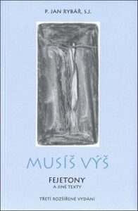 Musíš výš – Jan Rybář