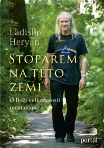 Exotem na této zemi, Stopařem na této zemi – Ladislav Heryán